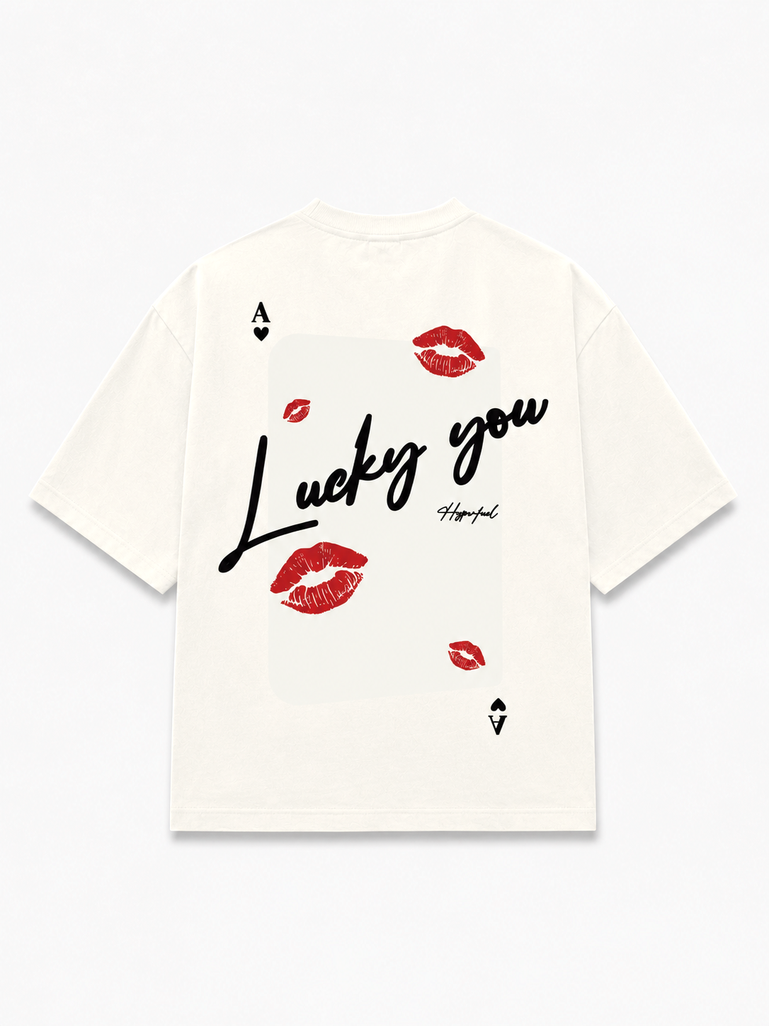 Lucky you T-Shirt