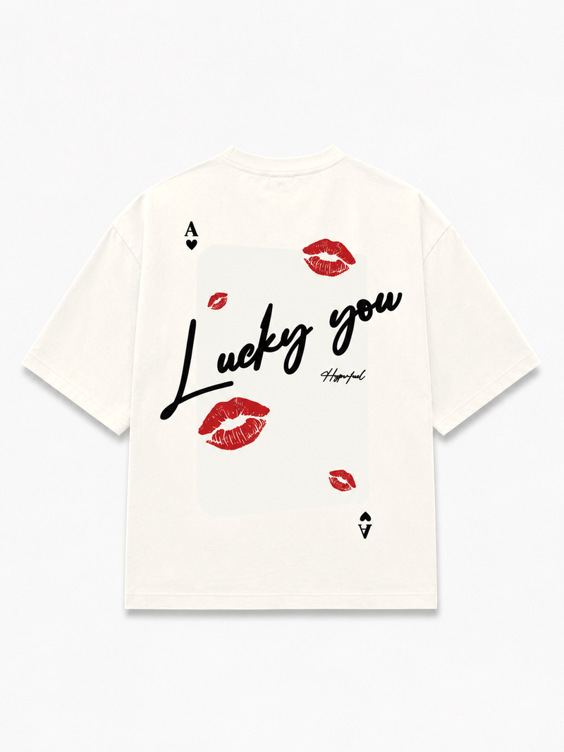 Lucky you T-Shirt