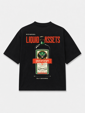 Liquid Assets T-Shirt
